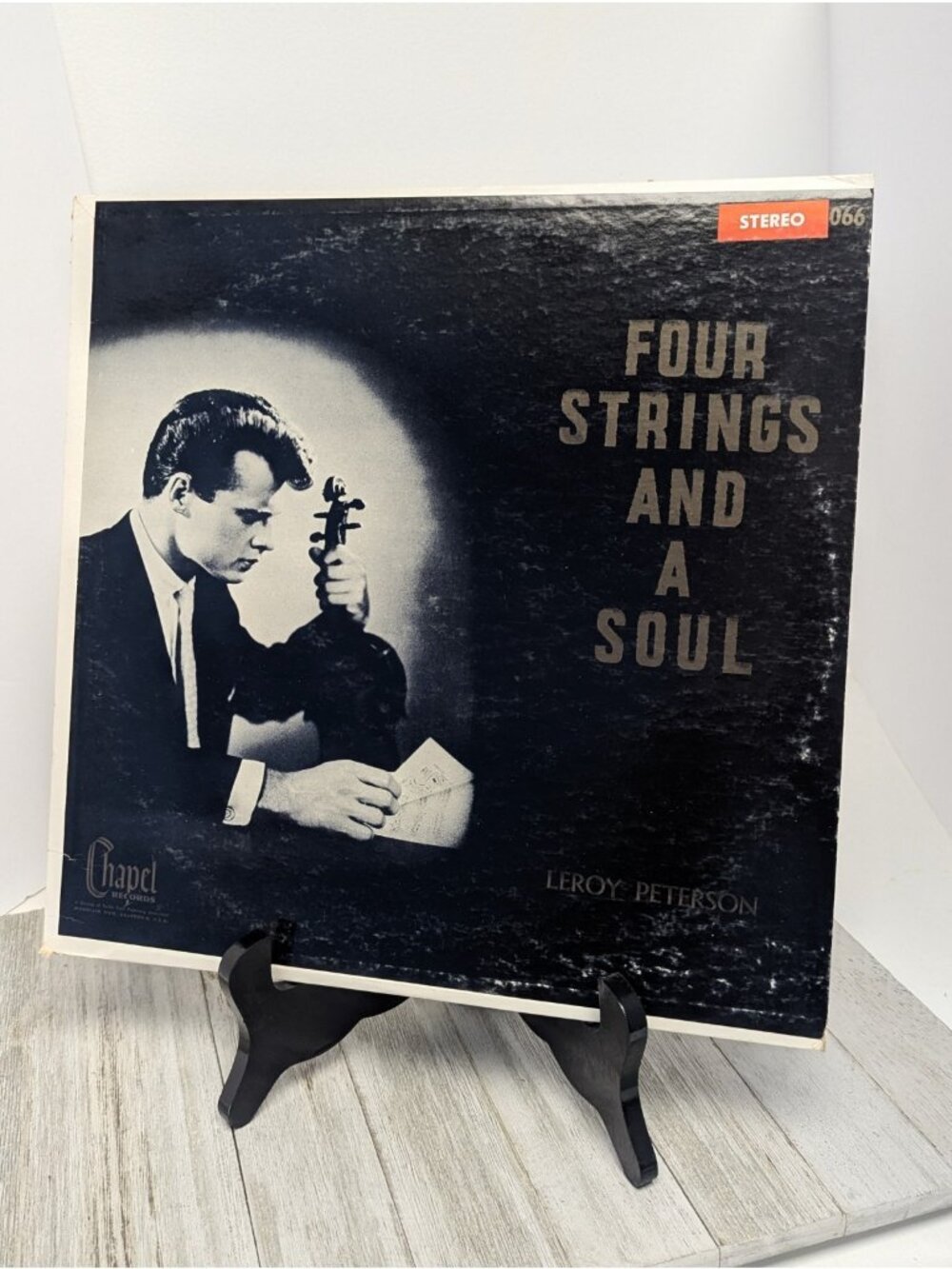 Four Strings And A Soul ST-066 LeRoy Peterson Chapel Records Vinyl Golden Voice